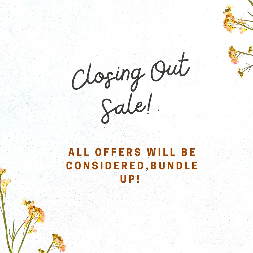 Closing out sale ! All reasonable offers will be considered.